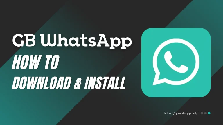 GB WhatsApp APK How to Download and Install