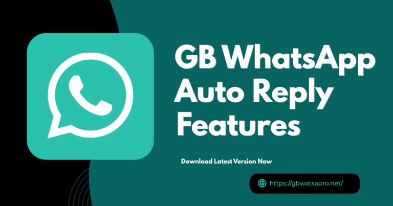 GB WhatsApp Auto Reply 2026