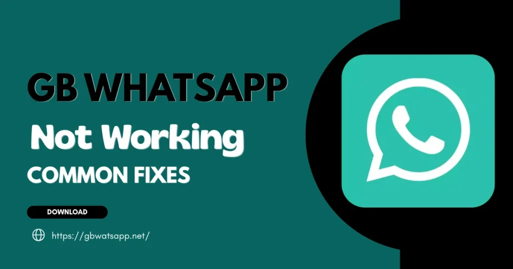 GB WhatsApp Common fixes