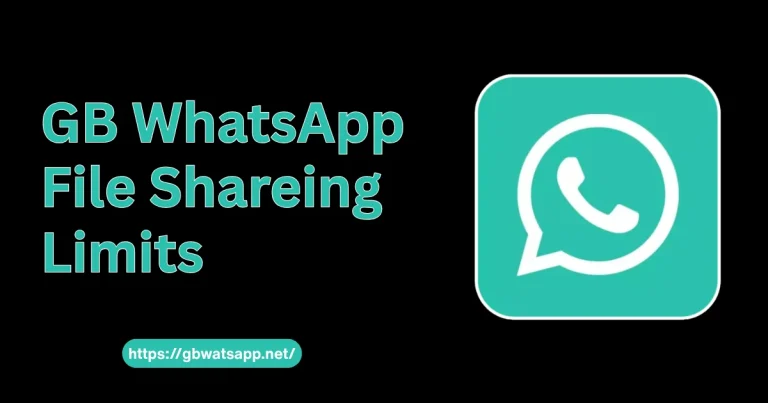 GB WhatsApp File Sharing