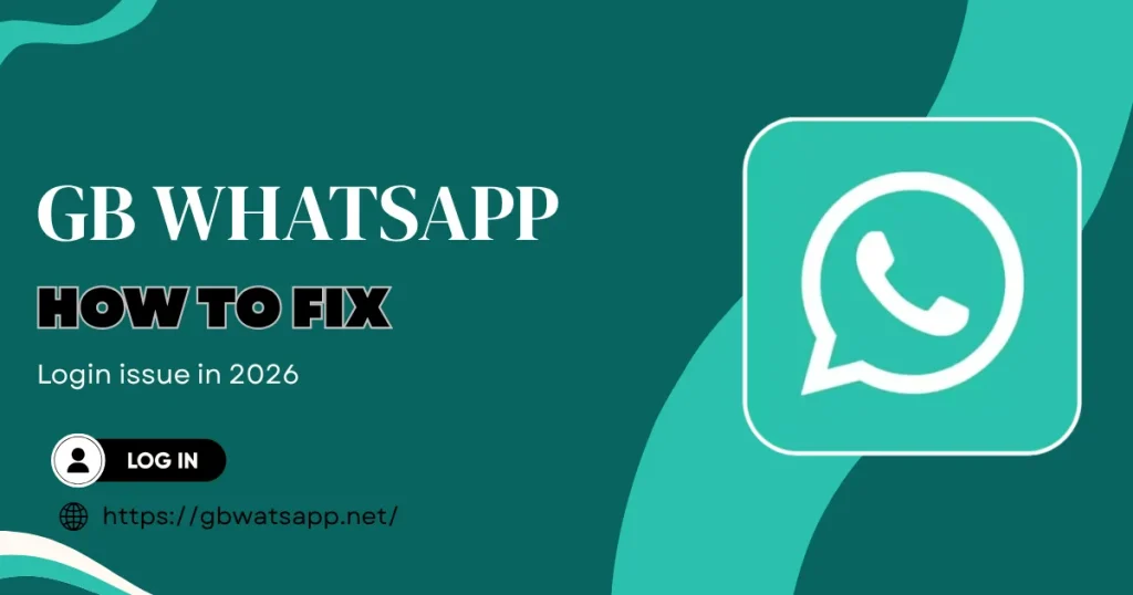 GB WhatsApp Fixes Login Issue