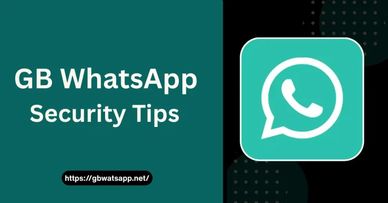 GB WhatsApp Security Tips