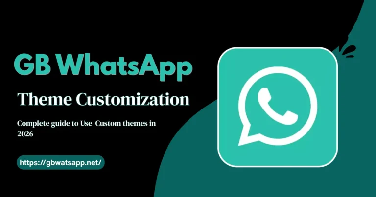 GB WhatsApp theme Customization