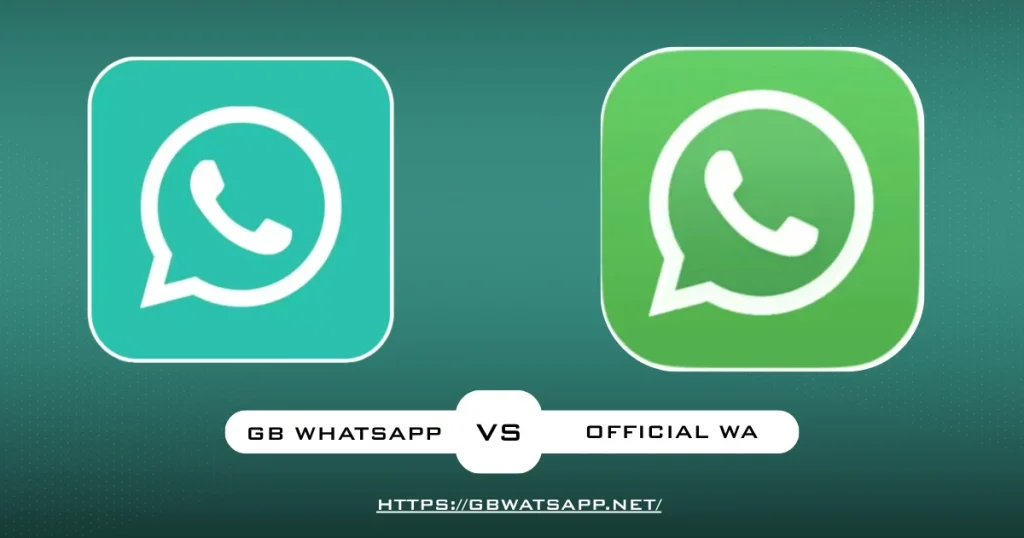 GB WhatsApp vs Official WA